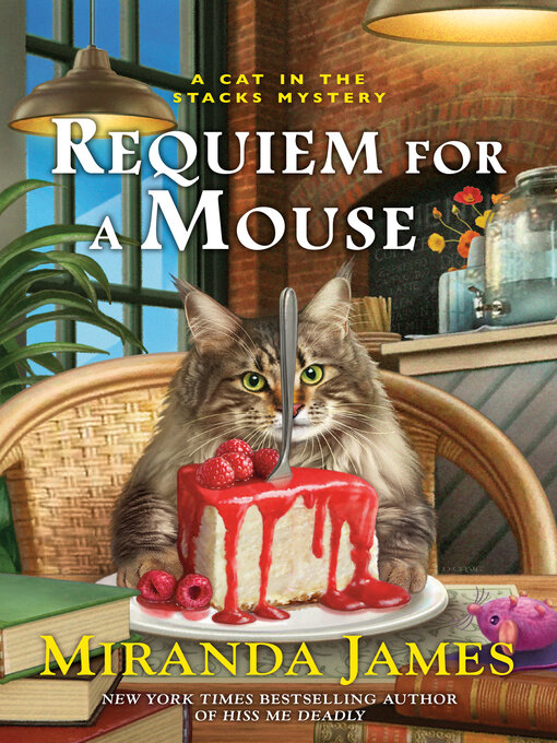 Title details for Requiem for a Mouse by Miranda James - Available